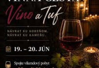 LAST MINUTE Szlak Wina Hontianska 2026: Wino i Tuf