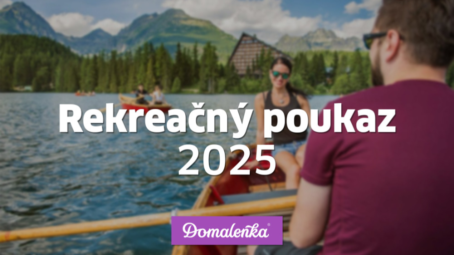 Vouchery rekreacyjne, dodatek rekreacyjny: jak je wykorzystać podczas rezerwacji przez Sorger.sk