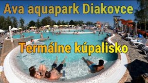 AVA Thermalpark Diakovce  - Termálne kúpalisko Autor: SLOVENSKO ZHORA źródło: https://www.youtube.com/@SLOVENSKO-ZHORA