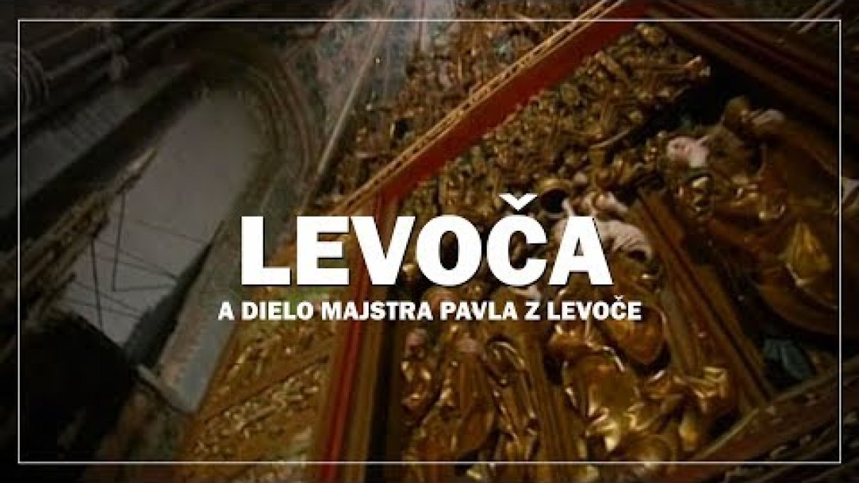 LEVOČA A DIELO MAJSTRA PAVLA Z LEVOČE Autor: ATARAX źródło: https://www.youtube.com/@atarax1448