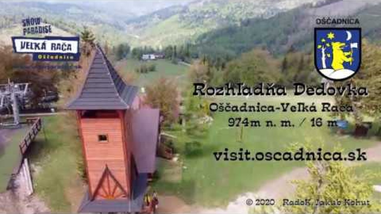 Oščadnica - Veľká Rača - Rozhľadňa Dedovka Autor: Obec Oščadnica źródło: https://www.youtube.com/@obec-oscadnica