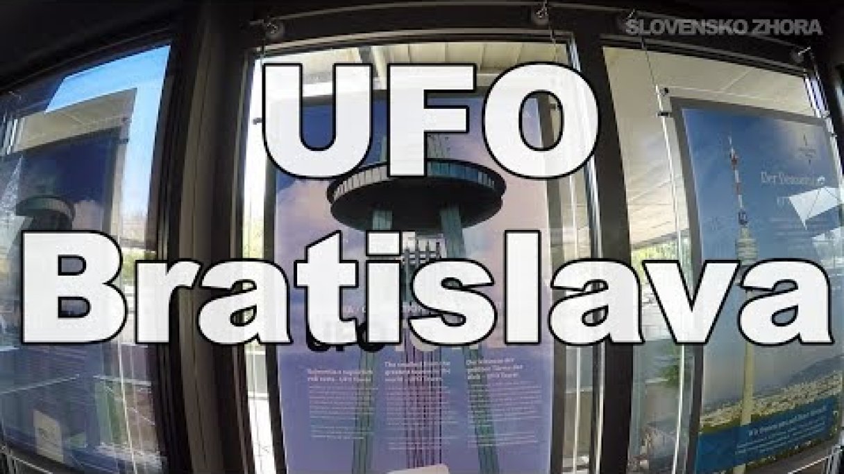 UFO Bratislava  - Vyhliadková veža UFO TOWER Bratislava Autor: SLOVENSKO ZHORA źródło: https://www.youtube.com/@SLOVENSKO-ZHORA