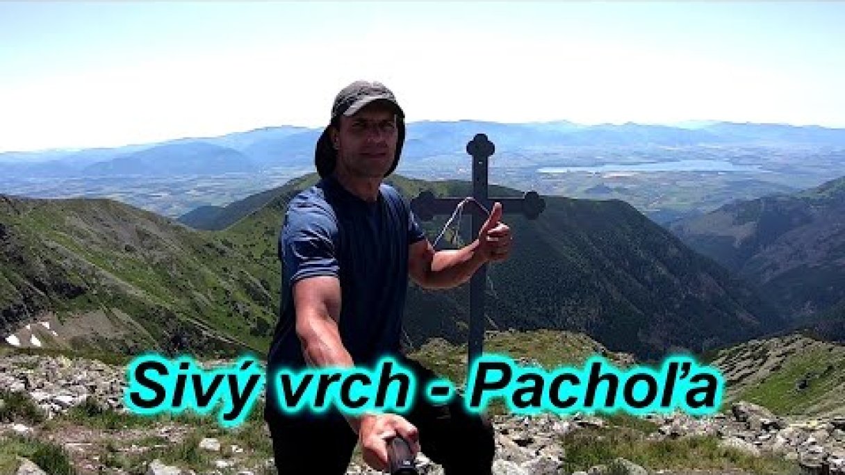 Západní Tatry - Sivý vrch - Pachoľa Autor: Benaziza Ben źródło: https://www.youtube.com/@benazizaben6567