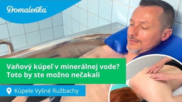 Procedúry v Kúpeľoch Vyšné Ružbachy: Vaňový kúpeľ v minerálnej vode?Toto by ste možno nečakali Autor: Domalenka predtým Sorger źródło: https://www.youtube.com/@domalenka