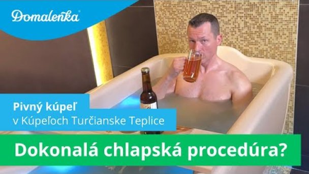 Procedúry v Kúpeľoch Turčianske Teplice: Pivný kúpeľ Autor: Domalenka predtým Sorger źródło: https://www.youtube.com/@domalenka