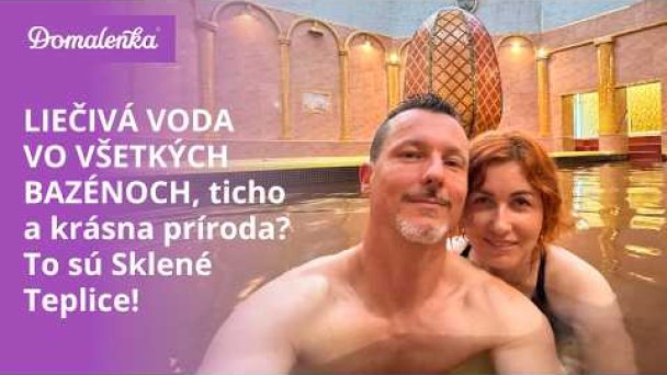 Kúpele Sklené Teplice: Liečivá voda, viac bazénov, ticho a krásna príroda Autor: Domalenka predtým Sorger źródło: https://www.youtube.com/@domalenka Kúpele Sklené Teplice: Liečivá voda, viac bazénov, ticho a krásna príroda Autor: Domalenka predtým Sorger źródło: https://www.youtube.com/@domalenka