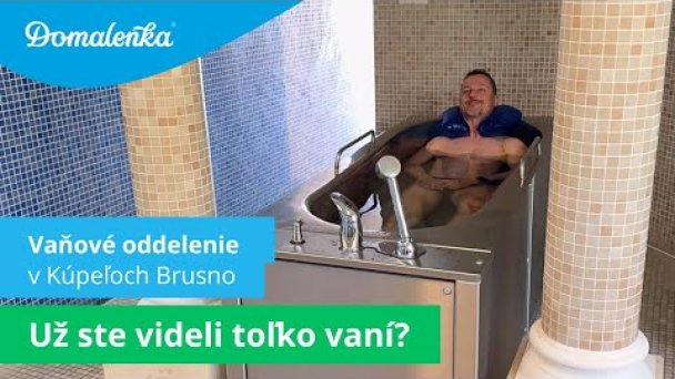Procedúry v Kúpeľoch Brusno: Vaňové oddelenie Autor: Domalenka predtým Sorger źródło: https://www.youtube.com/@domalenka