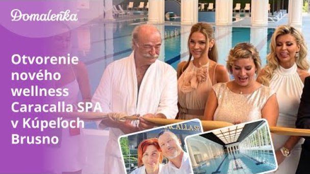 Kúpele Brusno otvorenie nového wellness Caracalla SPA 22092023 Autor: Domalenka predtým Sorger źródło: https://www.youtube.com/@domalenka
