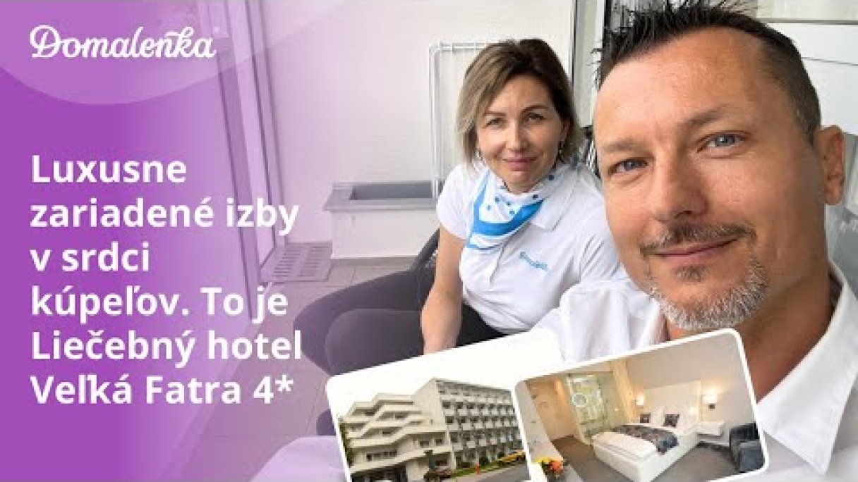 Kúpele Turčianske Teplice: Luxusne zariadené izby v srdci kúpeľov. Liečebný hotel Veľká Fatra 4* Autor: Domalenka predtým Sorger źródło: https://www.youtube.com/@domalenka