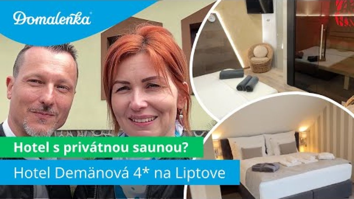 Hotel Demänová 4* Liptovský Mikuláš - Demänová: Moderný hotel s privátnou saunou a krásnymi výhľadmi Autor: Domalenka predtým Sorger źródło: https://www.youtube.com/@domalenka