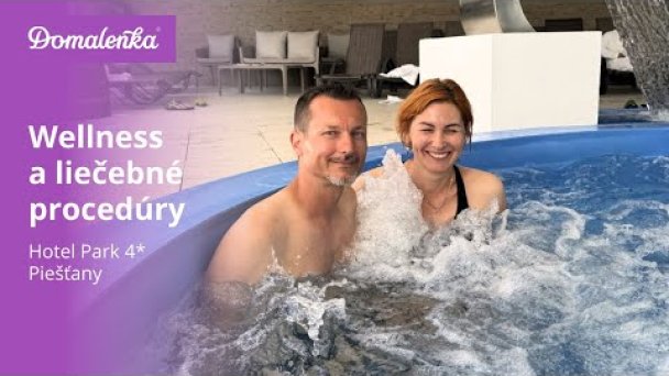 Hotel Park 4* Piešťany: Wellness a liečebné procedúry Autor: Domalenka predtým Sorger źródło: https://www.youtube.com/@domalenka